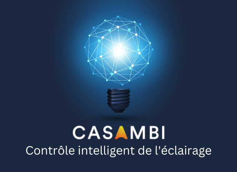 Idées lumineuses : Explorer le contrôle intelligent de l’éclairage de Casambi